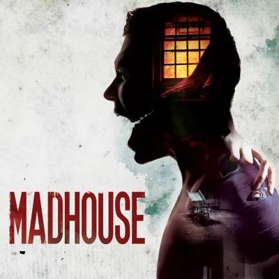Madhouse poster2